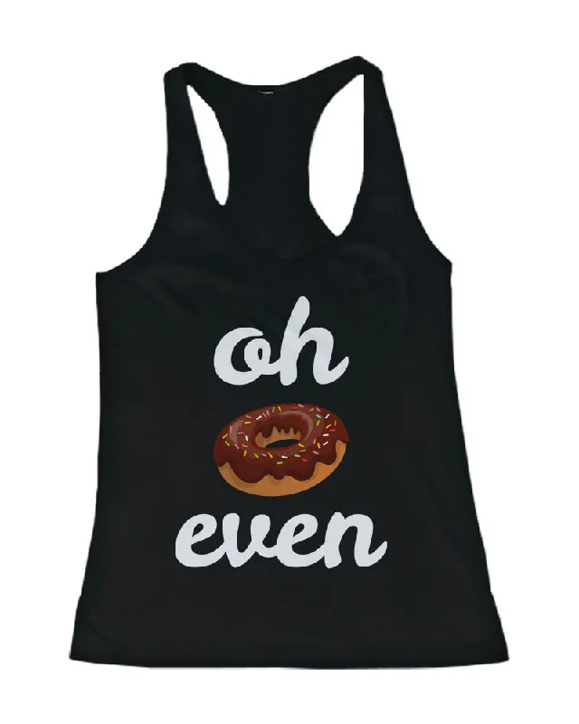 Today’s Special Women's Funny Graphic Design Tank Top - Oh Donut Even Tanktop, Gym Clothes