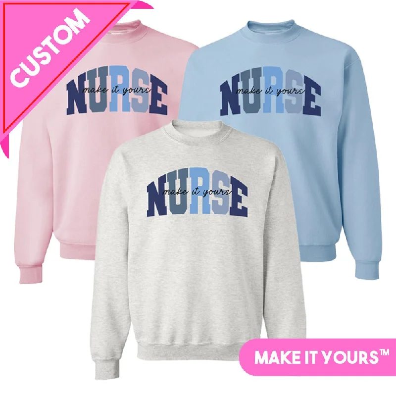 Factory Direct Sale Make It Yours™ 'Nurse Block' Crewneck Sweatshirt