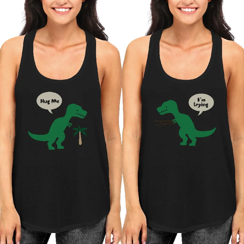 Limited Time Offer Cute BFF T-Rex Hug Me And I'm Trying Best Friend Matching TankTops Shirts