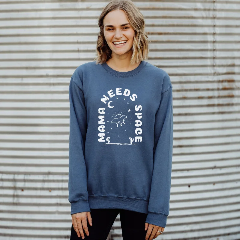 Midnight Madness Mama Needs Space Sweatshirt *UNISEX FIT*
